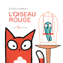 Oiseau rouge (L')